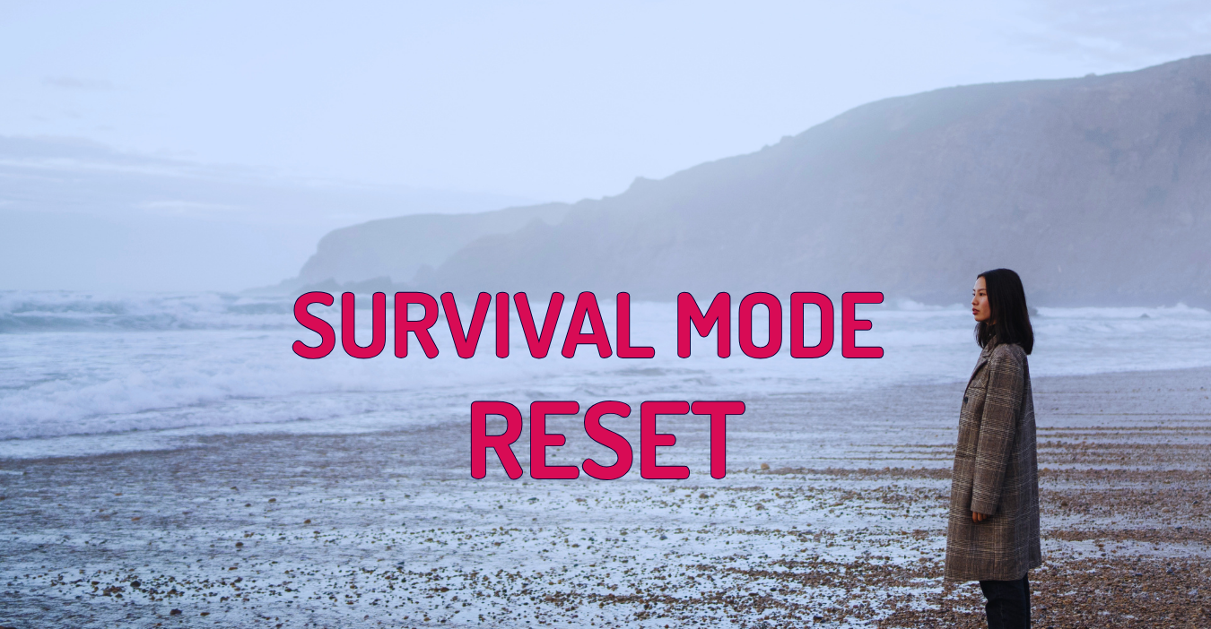 Survival Mode Reset